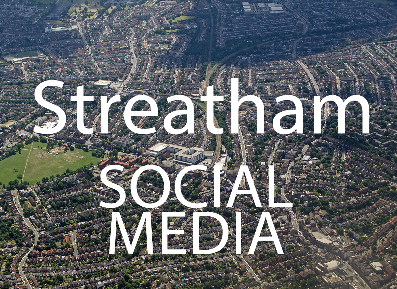 Streatham Social Media