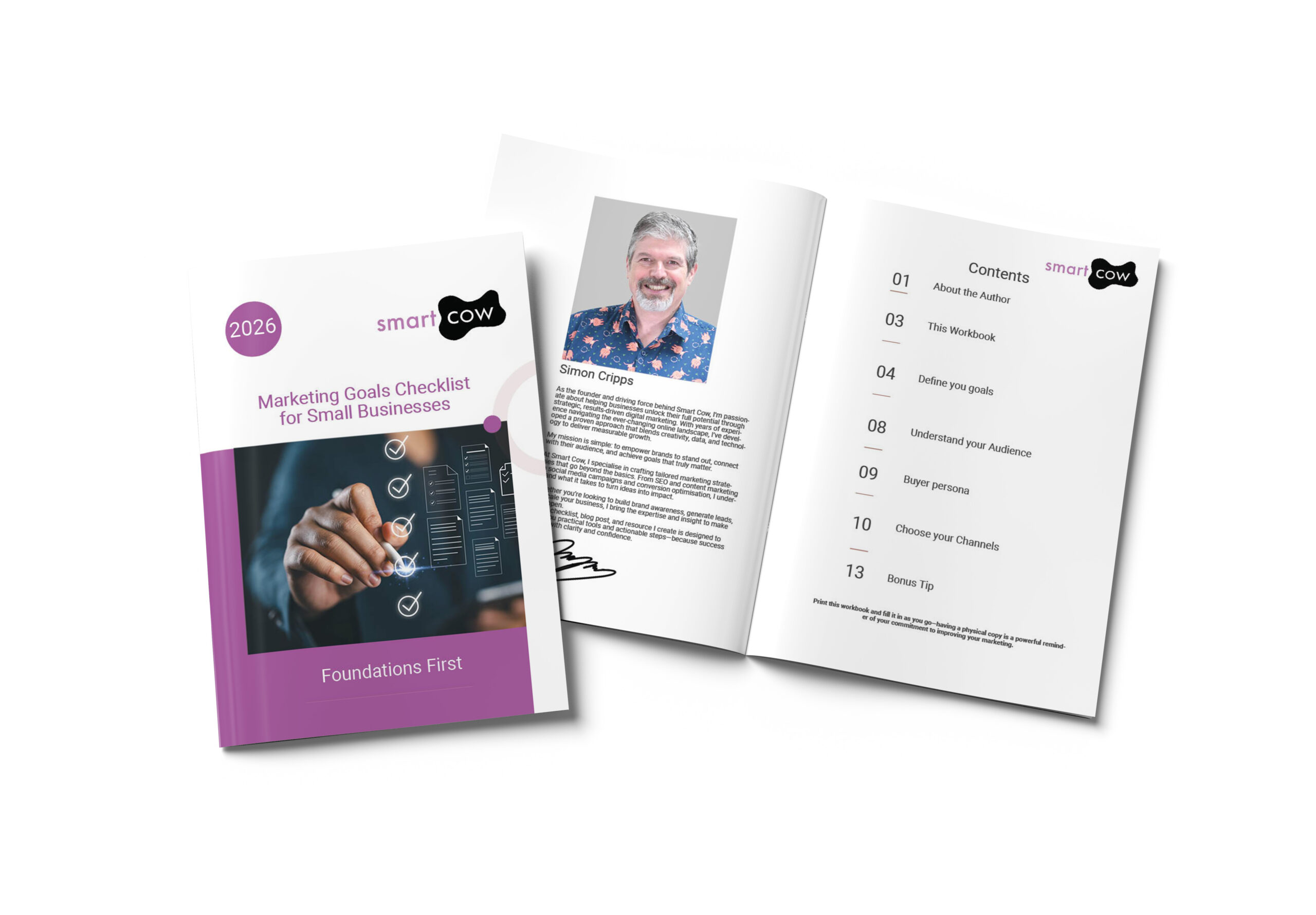 Goals chcklist mock up Marketing Goals Checklist booklet by Smart Cow, featuring a hand interacting with digital checkmarks, alongside a page with author Simon Cripps' photo and content overview, emphasising strategies for small businesses in marketing.