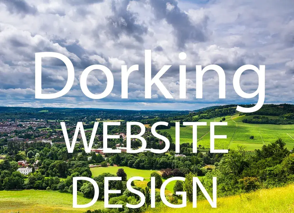 Dorking Website Design artwork with the location and service name over a background photograph.